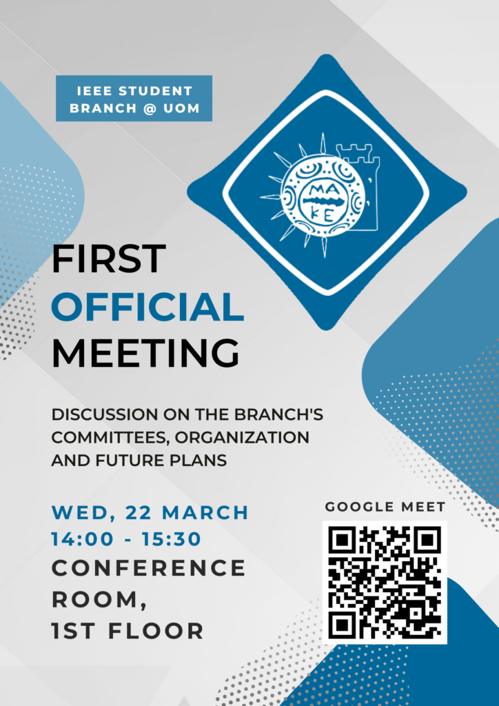 Poster of the first official meeting of the University of Macedonia IEEE Student Branch